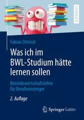 Dittrich | Was ich im BWL-Studium hätte lernen sollen | E-Book | www.sack.de