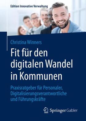 Winners | Fit für den digitalen Wandel in Kommunen | Buch | 978-3-658-28490-9 | sack.de