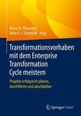 Pfannstiel / Steinhoff |  Transformationsvorhaben mit dem Enterprise Transformation Cycle meistern | Buch |  Sack Fachmedien