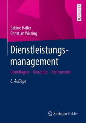 Haller / Wissing | Wissing, C: Dienstleistungsmanagement | Buch | 978-3-658-28508-1 | sack.de