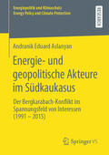 Aslanyan |  Energie- und geopolitische Akteure im Südkaukasus | eBook | Sack Fachmedien