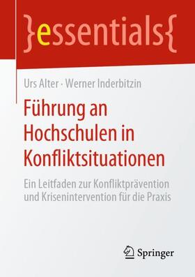 Inderbitzin / Alter |  Führung an Hochschulen in Konfliktsituationen | Buch |  Sack Fachmedien