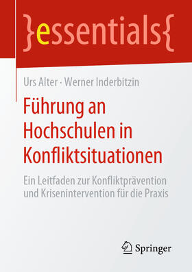 Alter / Inderbitzin |  Führung an Hochschulen in Konfliktsituationen | eBook | Sack Fachmedien