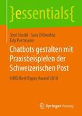 Stucki / Portmann / D’Onofrio |  Chatbots gestalten mit Praxisbeispielen der Schweizerischen Post | Buch |  Sack Fachmedien