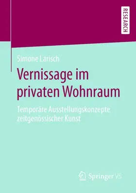 Larisch |  Vernissage im privaten Wohnraum | Buch |  Sack Fachmedien