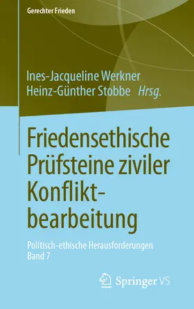 Werkner / Stobbe |  Friedensethische Prüfsteine ziviler Konfliktbearbeitung | eBook | Sack Fachmedien