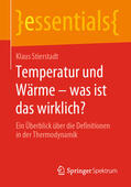 Stierstadt |  Temperatur und Wärme – was ist das wirklich? | eBook | Sack Fachmedien