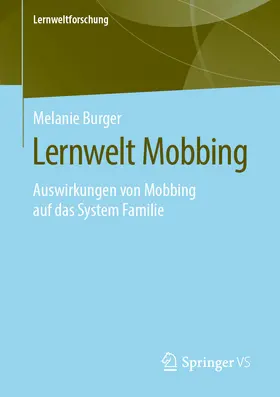 Burger |  Lernwelt Mobbing | eBook | Sack Fachmedien
