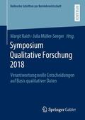 Müller-Seeger / Raich |  Symposium Qualitative Forschung 2018 | Buch |  Sack Fachmedien