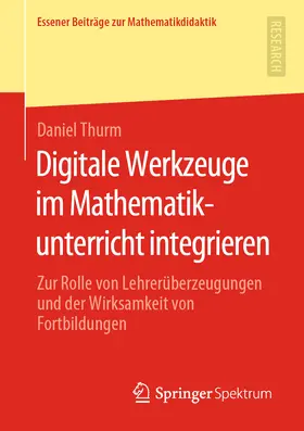 Thurm | Digitale Werkzeuge im Mathematikunterricht integrieren | E-Book | www.sack.de