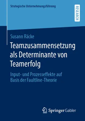 Räcke | Teamzusammensetzung als Determinante von Teamerfolg | E-Book | www.sack.de