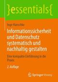 Hanschke |  Informationssicherheit und Datenschutz systematisch und nachhaltig gestalten | Buch |  Sack Fachmedien