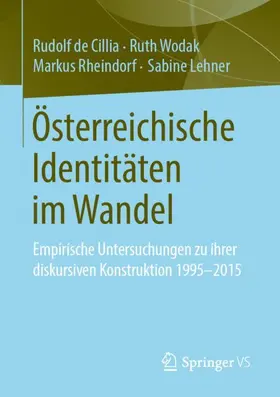 de Cillia / Wodak / Rheindorf |  Österreichische Identitäten im Wandel | Buch |  Sack Fachmedien