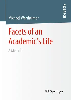 Wertheimer |  Facets of an Academic's Life | Buch |  Sack Fachmedien