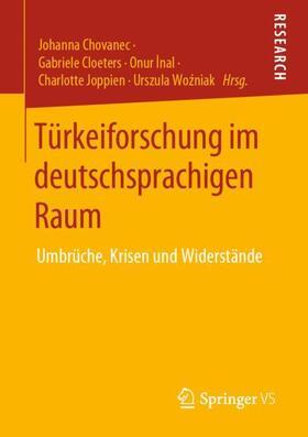 Chovanec / Cloeters / Wozniak | Türkeiforschung im deutschsprachigen Raum | Buch | 978-3-658-28781-8 | sack.de