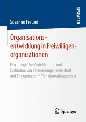 Freund |  Organisationsentwicklung in Freiwilligenorganisationen | Buch |  Sack Fachmedien