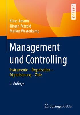 Amann / Westerkamp / Petzold | Management und Controlling | Buch | 978-3-658-28794-8 | sack.de