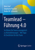 Graf / Rascher / Schmutte |  Teamlead – Führung 4.0 | eBook | Sack Fachmedien