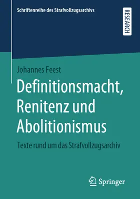 Feest | Definitionsmacht, Renitenz und Abolitionismus | E-Book | www.sack.de