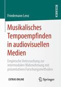 Lenz |  Musikalisches Tempoempfinden in audiovisuellen Medien | Buch |  Sack Fachmedien