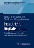 Becker / Ulrich / Schmid |  Industrielle Digitalisierung | eBook | Sack Fachmedien