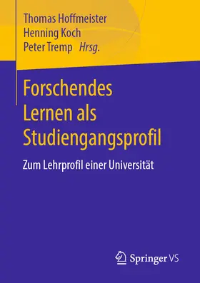 Hoffmeister / Koch / Tremp | Forschendes Lernen als Studiengangsprofil | E-Book | www.sack.de