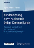 Zohner |  Kundenbindung durch barrierefreie Online-Kommunikation | eBook | Sack Fachmedien