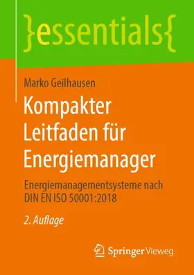 Geilhausen | Kompakter Leitfaden für Energiemanager | Buch | 978-3-658-28852-5 | www.sack.de