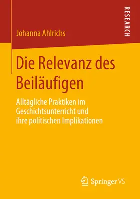 Ahlrichs | Die Relevanz des Beiläufigen | E-Book | sack.de