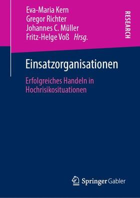 Kern / Voß / Richter | Einsatzorganisationen | Buch | 978-3-658-28920-1 | sack.de