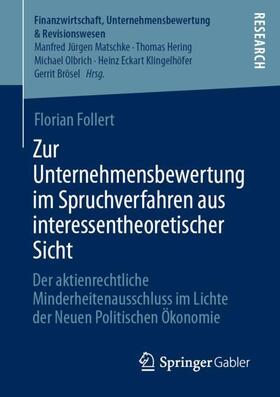 Follert | Zur Unternehmensbewertung im Spruchverfahren aus interessentheoretischer Sicht | Buch | 978-3-658-28922-5 | sack.de