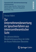 Follert |  Zur Unternehmensbewertung im Spruchverfahren aus interessentheoretischer Sicht | eBook | Sack Fachmedien