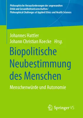 Hattler / Koecke | Biopolitische Neubestimmung des Menschen | E-Book | sack.de