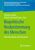 Hattler / Koecke |  Biopolitische Neubestimmung des Menschen | eBook | Sack Fachmedien