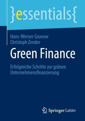 Zender / Grunow | Green Finance | Buch | 978-3-658-28990-4 | sack.de