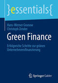 Grunow / Zender |  Green Finance | eBook | Sack Fachmedien