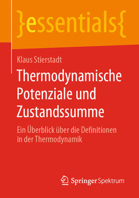 Stierstadt | Thermodynamische Potenziale und Zustandssumme | E-Book | sack.de