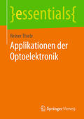 Thiele |  Applikationen der Optoelektronik | eBook | Sack Fachmedien