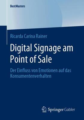 Rainer | Digital Signage am Point of Sale | Buch | 978-3-658-29002-3 | sack.de