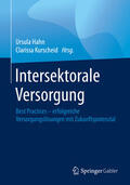Hahn / Kurscheid |  Intersektorale Versorgung | eBook | Sack Fachmedien