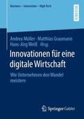 Müller / Weiß / Graumann |  Innovationen für eine digitale Wirtschaft | Buch |  Sack Fachmedien