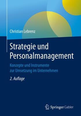 Lebrenz | Strategie und Personalmanagement | Buch | 978-3-658-29032-0 | sack.de