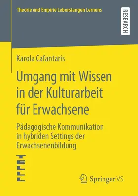 Cafantaris |  Umgang mit Wissen in der Kulturarbeit für Erwachsene | Buch |  Sack Fachmedien