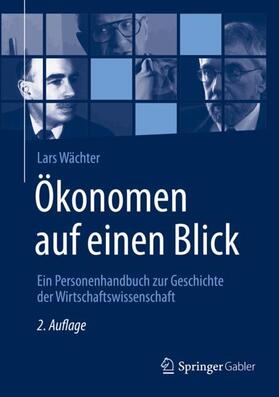 Wächter | Ökonomen auf einen Blick | Buch | 978-3-658-29068-9 | sack.de
