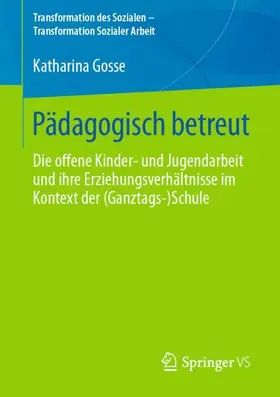 Gosse |  Pädagogisch betreut | Buch |  Sack Fachmedien