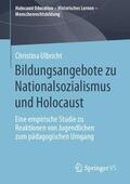 Ulbricht |  Bildungsangebote zu Nationalsozialismus und Holocaust | Buch |  Sack Fachmedien
