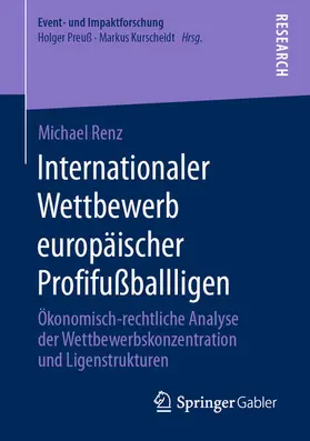 Renz |  Internationaler Wettbewerb europäischer Profifußballligen | eBook | Sack Fachmedien