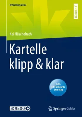 Hüschelrath |  Kartelle klipp & klar | Buch |  Sack Fachmedien