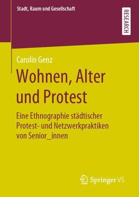 Genz | Wohnen, Alter und Protest | Buch | 978-3-658-29186-0 | sack.de