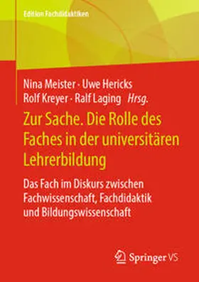 Meister / Laging / Hericks | Zur Sache. Die Rolle des Faches in der universitären Lehrerbildung | Buch | 978-3-658-29193-8 | sack.de
